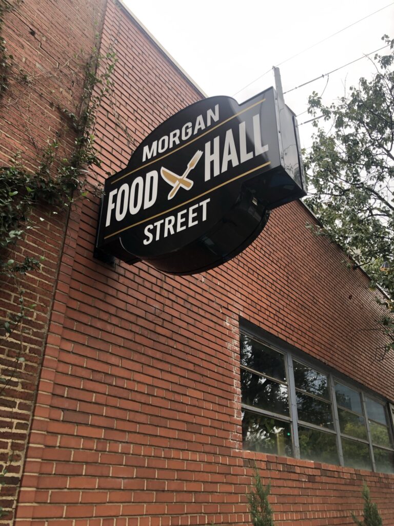 Morgan Street Food Hall sign on the outside of the building. 