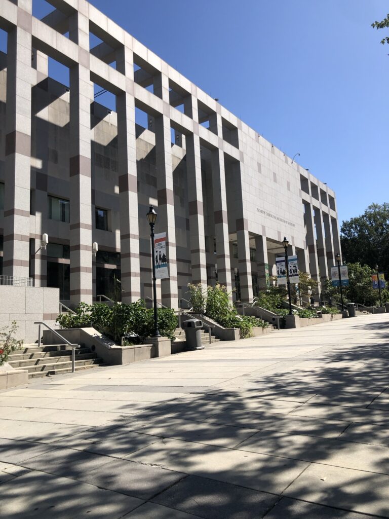 Outside of the North Carolina Museum of History.